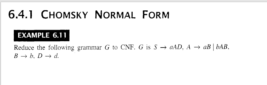 Solved 6.4.1 CHOMSKY NORMAL FORM EXAMPLE 6.11 Reduce The | Chegg.com