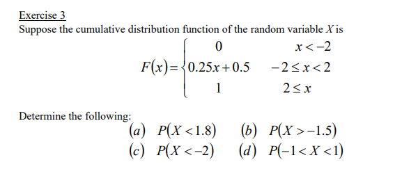Solved Exercise 3 Suppose the cumulative distribution | Chegg.com
