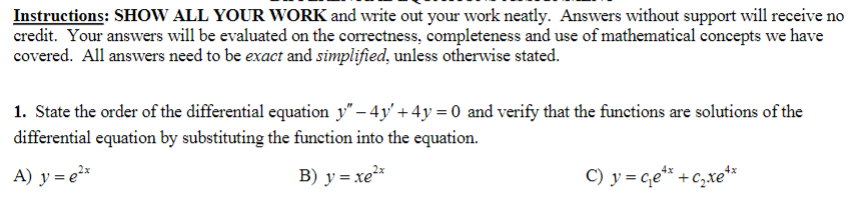 Solved Instructions: SHOW ALL YOUR WORK and write out your | Chegg.com