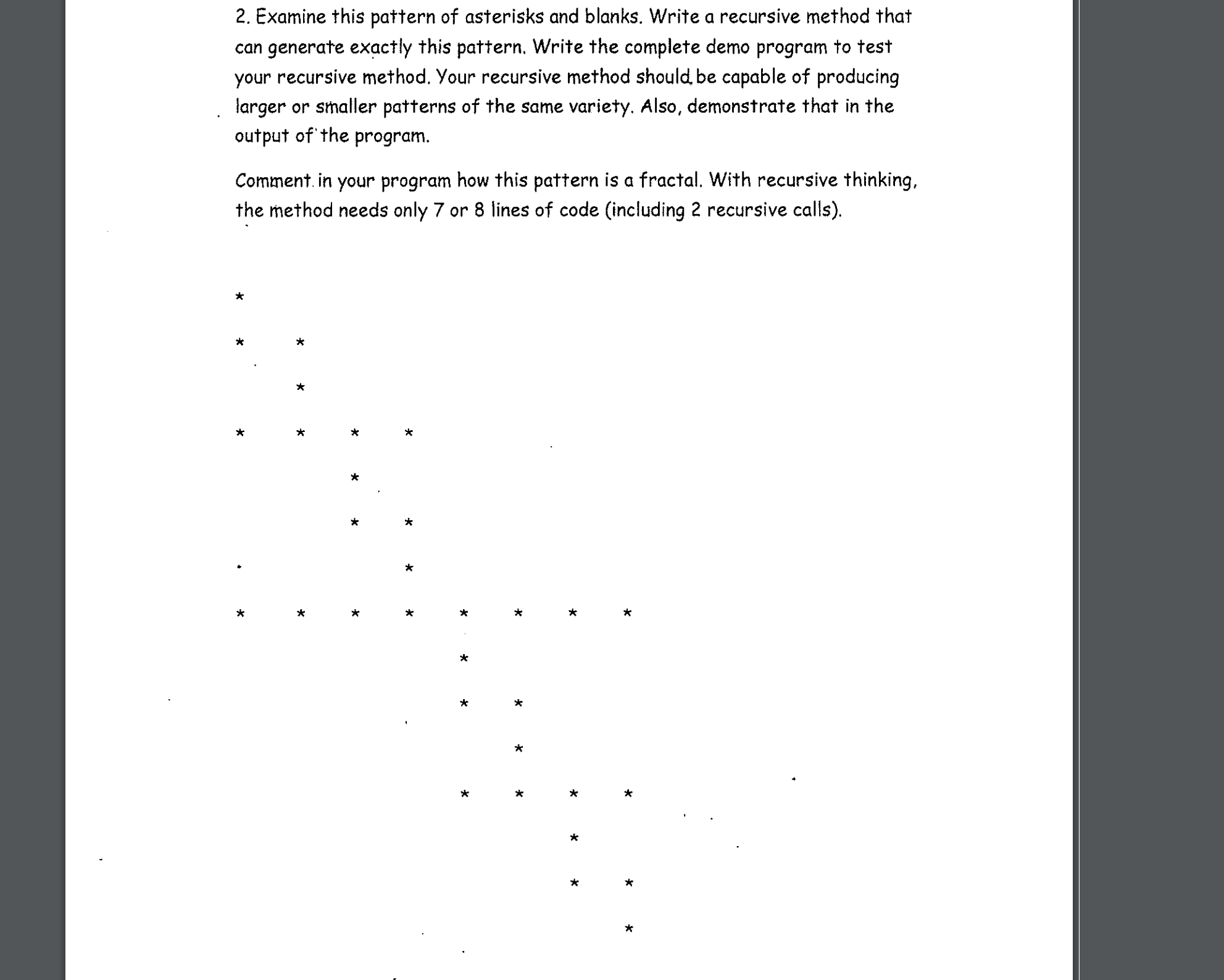 Solved 2. Examine this pattern of asterisks and blanks. | Chegg.com