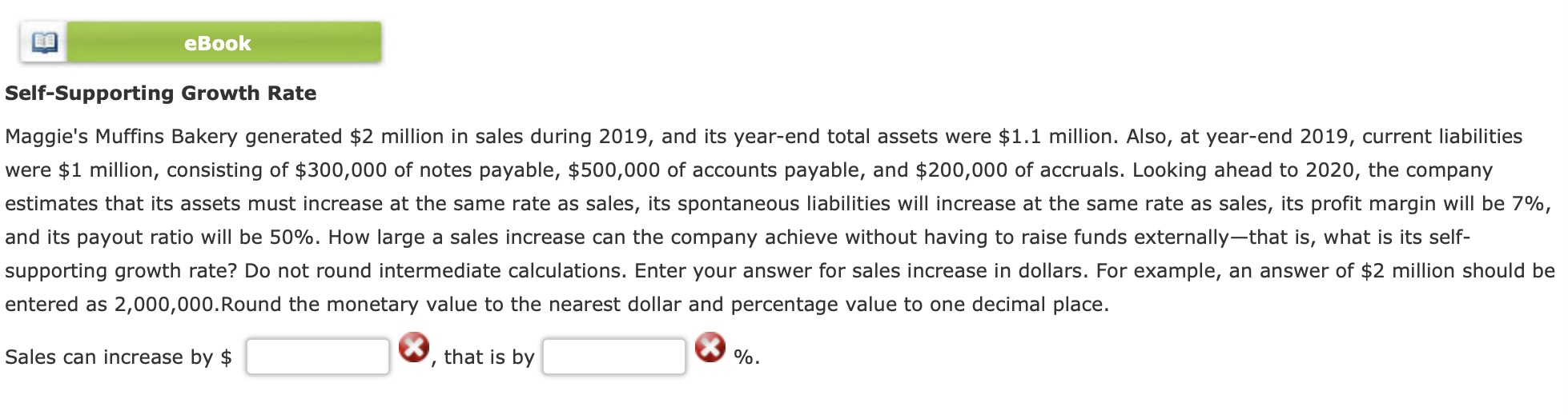 Solved Maggie's Muffins Bakery generated 2 million in sales