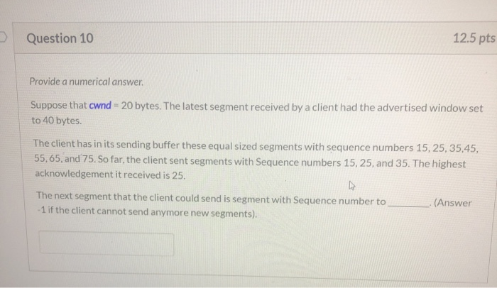 Solved Question 8 12.5 pts Provide a numerical answer | Chegg.com