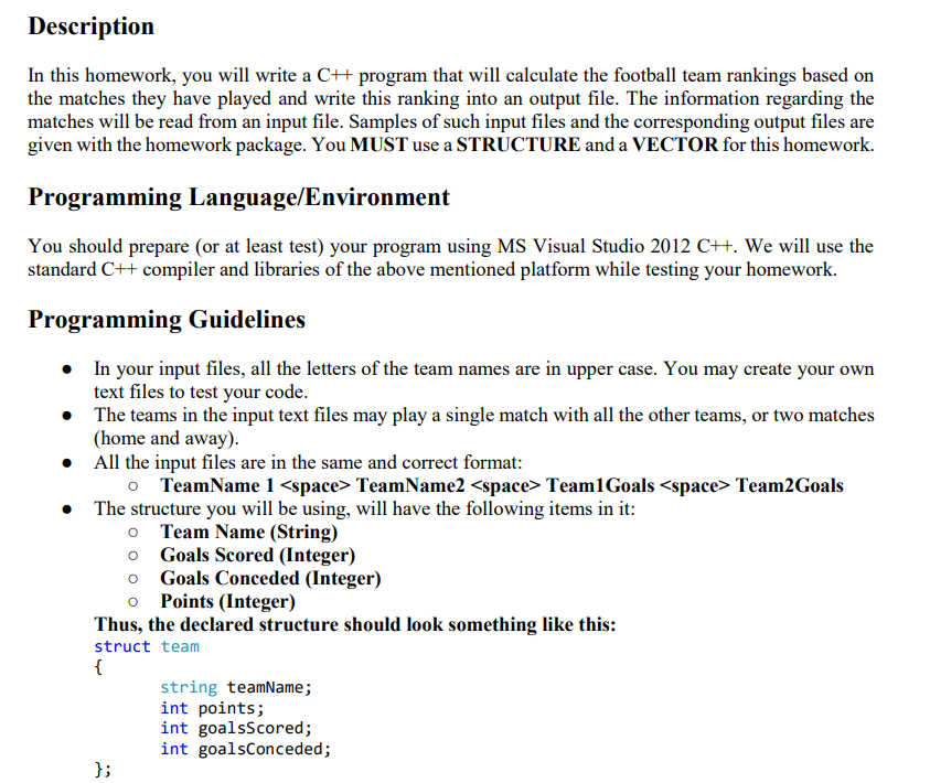 Solved Description In this homework, you will write a C++ | Chegg.com