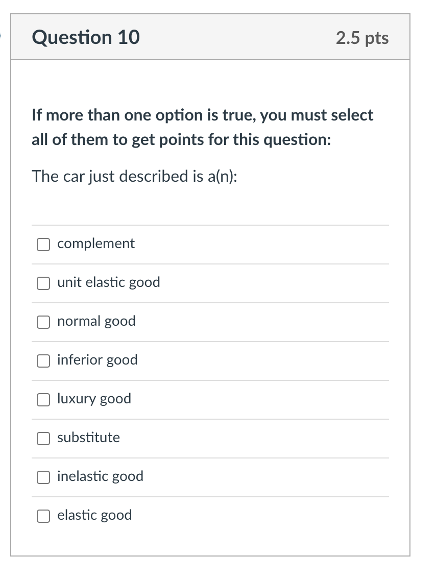 Solved Question 9 2.5 pts When incomes in a given country | Chegg.com