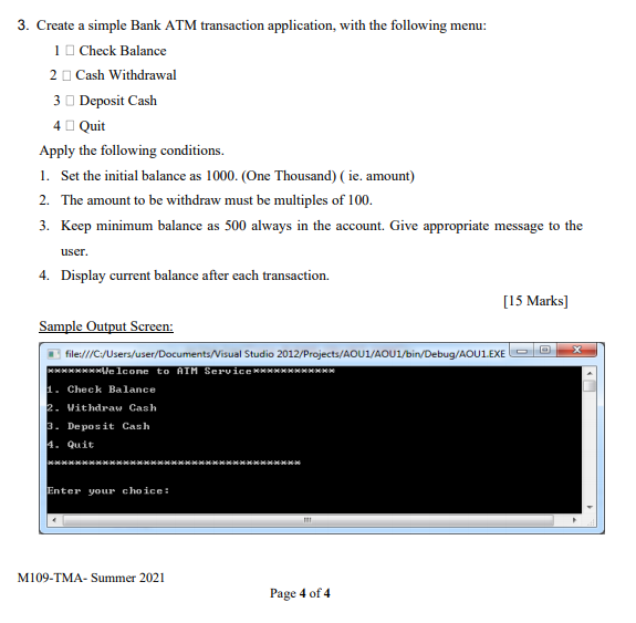 Solved 3. Create a simple Bank ATM transaction application, | Chegg.com