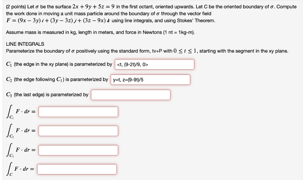 Solved Let 𝜎s Be The Surface 2𝑥 9𝑦 5𝑧 92x 9y 5z 9 In The Chegg Com