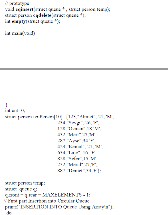 Solved 1)Following programA. Creates a Circular queue using | Chegg.com