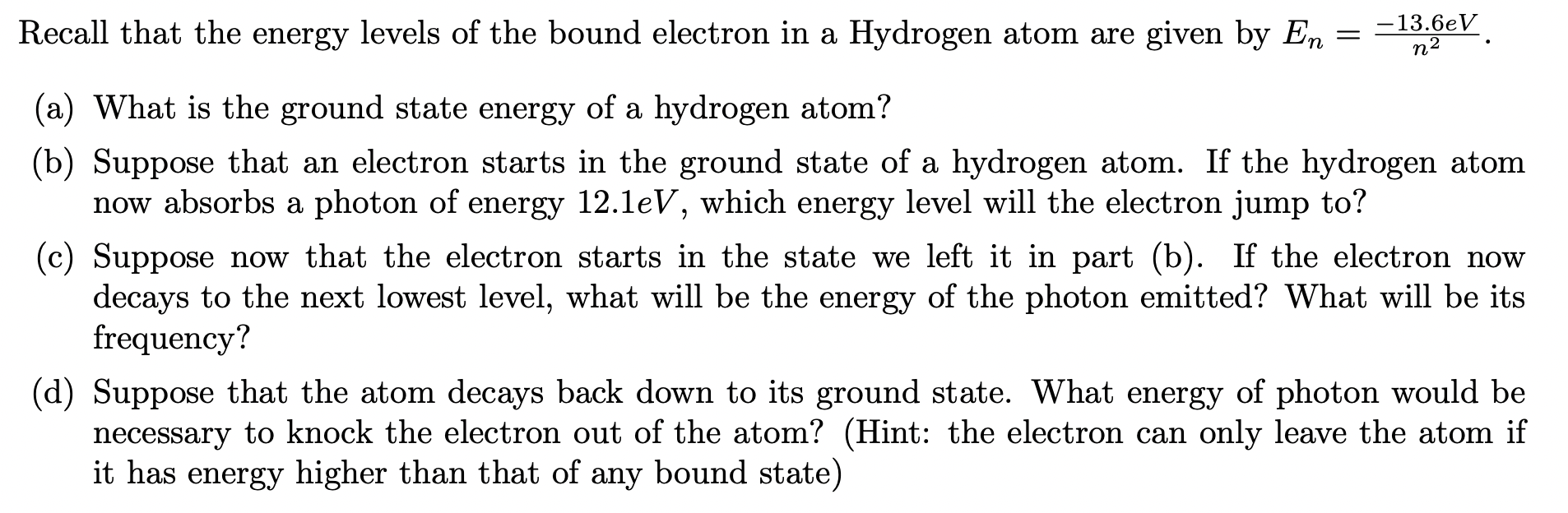 Solved Recall that the energy levels of the bound electron | Chegg.com