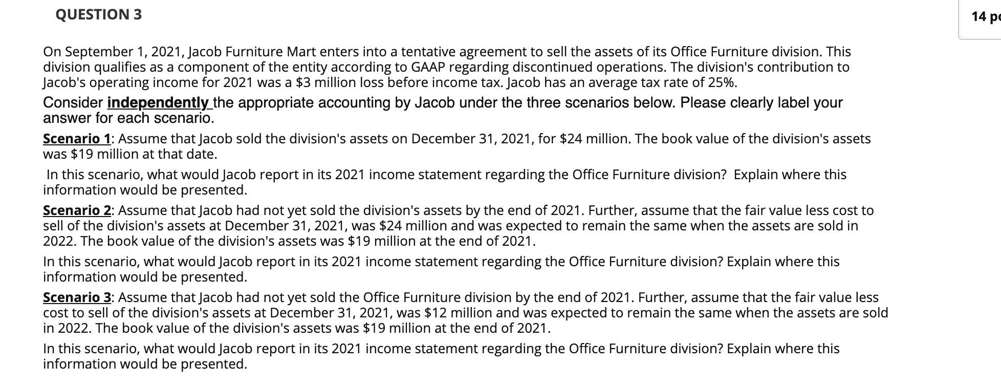 Solved QUESTION 3 14 pc On September 1, 2021, Jacob