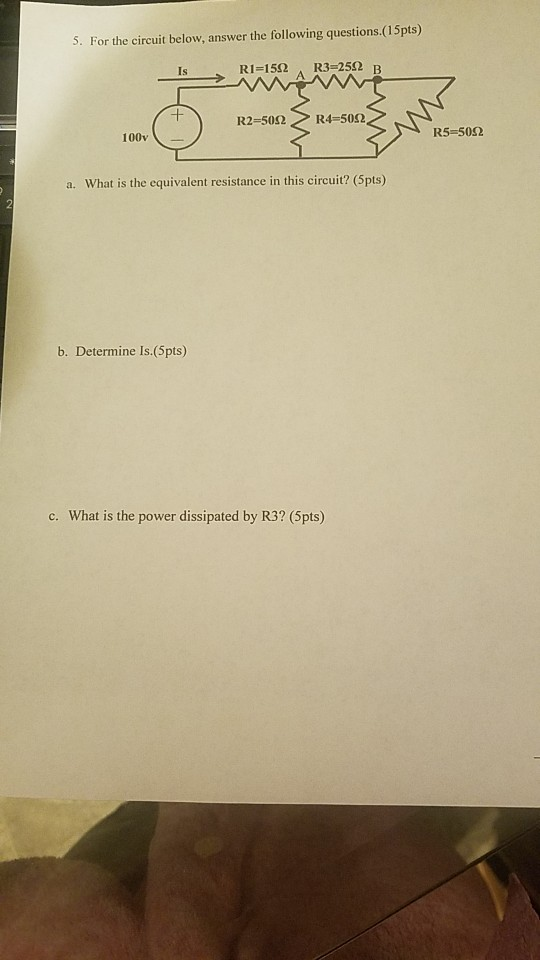 Solved 5. For the circuit below, answer the following | Chegg.com