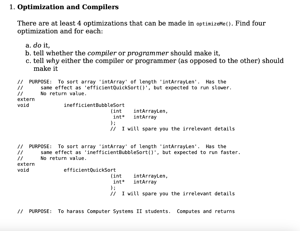 Solved 1. Optimization and Compilers There are at least 4 | Chegg.com