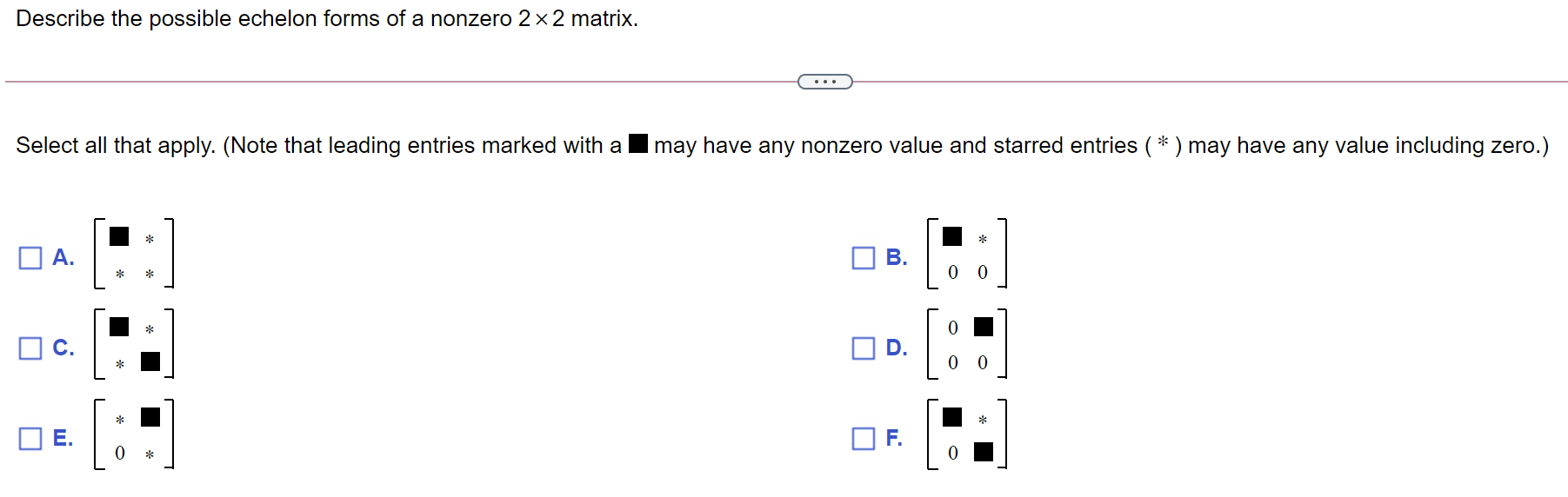 solved-describe-the-possible-echelon-forms-of-a-nonzero-2x2-chegg