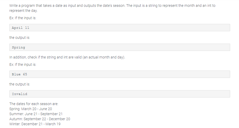 Solved Write a program that takes a date as input and | Chegg.com