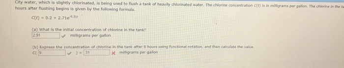 Solved City water, which is slightly chlorinated, is being | Chegg.com