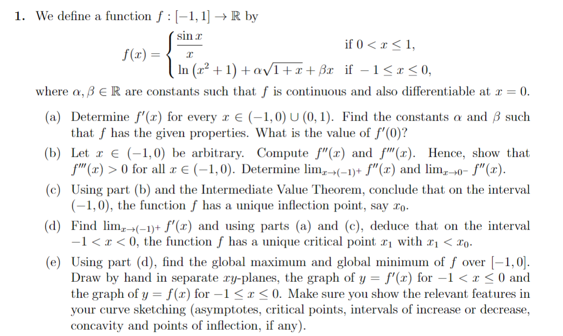 Solved (a) Determine f ′(x) for every x ∈ (−1, 0) ∪ (0, 1). | Chegg.com