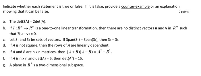Solved Indicate whether each statement is true or false. If | Chegg.com