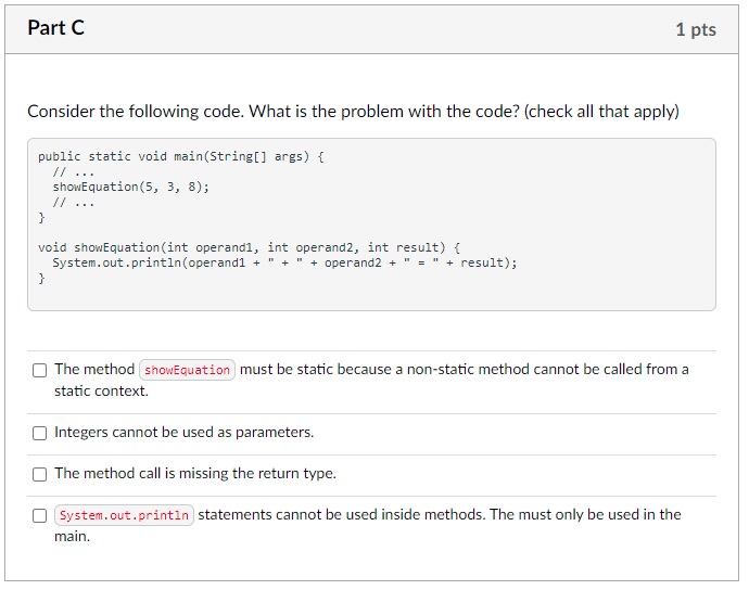 Solved Part C 1 pts Consider the following code. What is the | Chegg.com