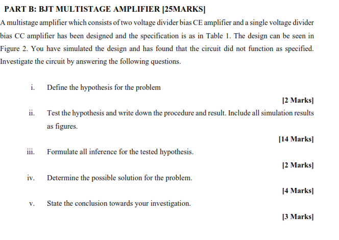 PART B: BJT MULTISTAGE AMPLIFIER [25MARKS] A | Chegg.com