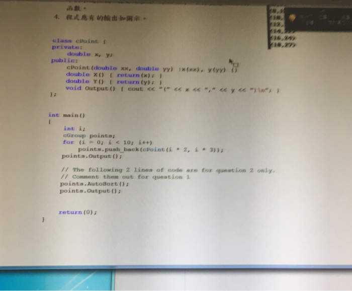 Solved 4. 程式應有的輸出 如圖示。 class cPoint ( private: double x, y | Chegg.com