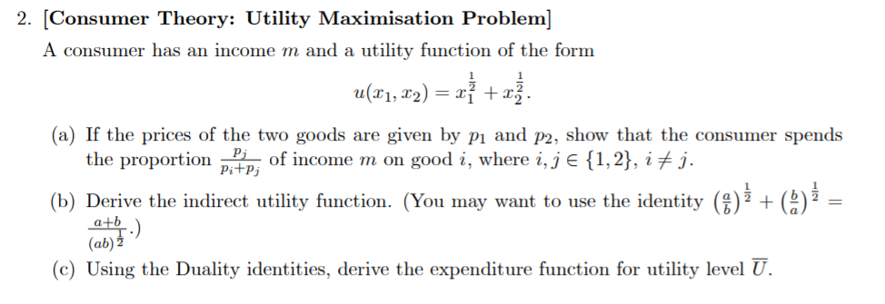 Solved 2. [Consumer Theory: Utility Maximisation Problem] A | Chegg.com
