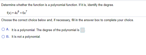 Solved Determine whether the function is a polynomial | Chegg.com