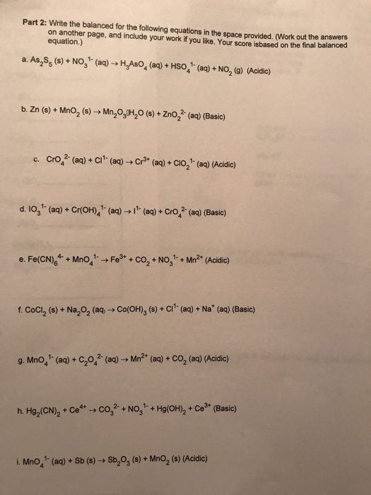 Solved Write The Balanced For The Following Equations In The | Chegg.com