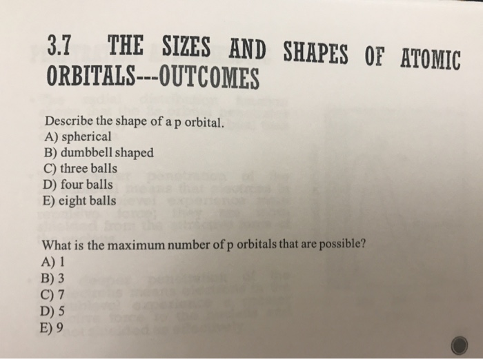 Solved 3.7 THE SIZES AND SHAPES OF ATOMIC ORBITALS-OUTCOMES | Chegg.com