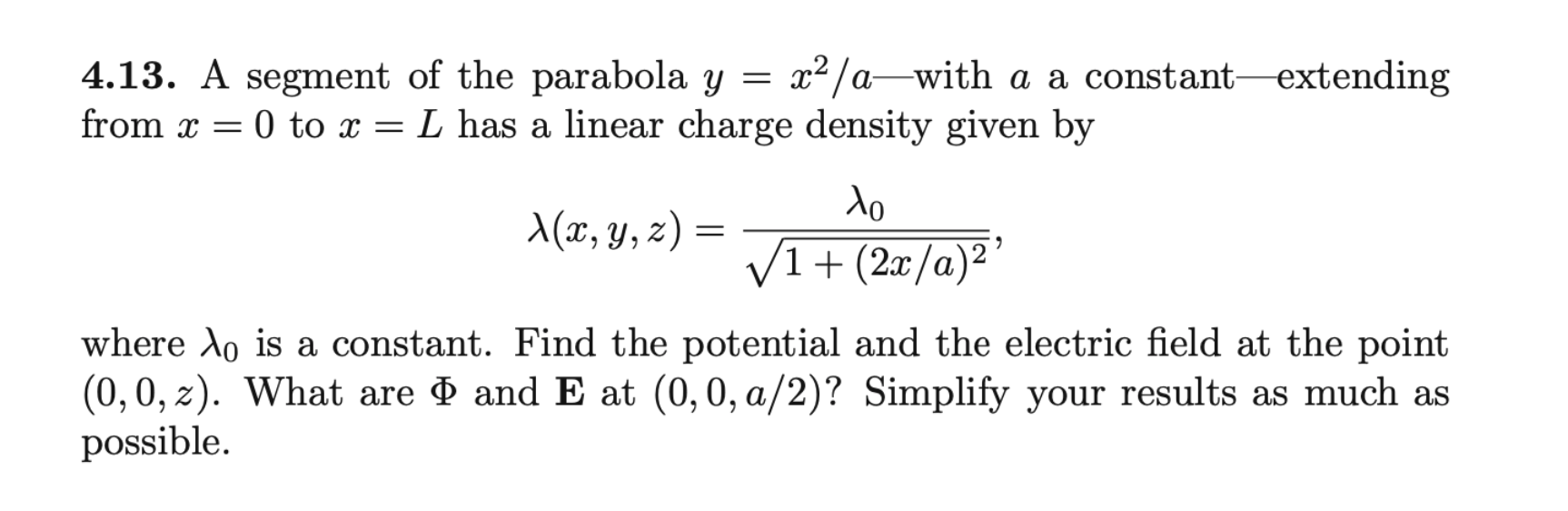 Solved 4.13. A segment of the parabola y=x2/a - with a a | Chegg.com