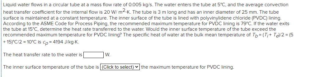 Solved Liquid water flows in a circular tube at a mass flow | Chegg.com