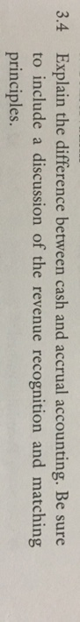 solved-explain-the-difference-between-cash-and-accrual-chegg