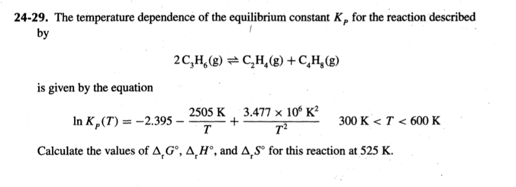 Solved The temperature dependence of the equilibrium Chegg