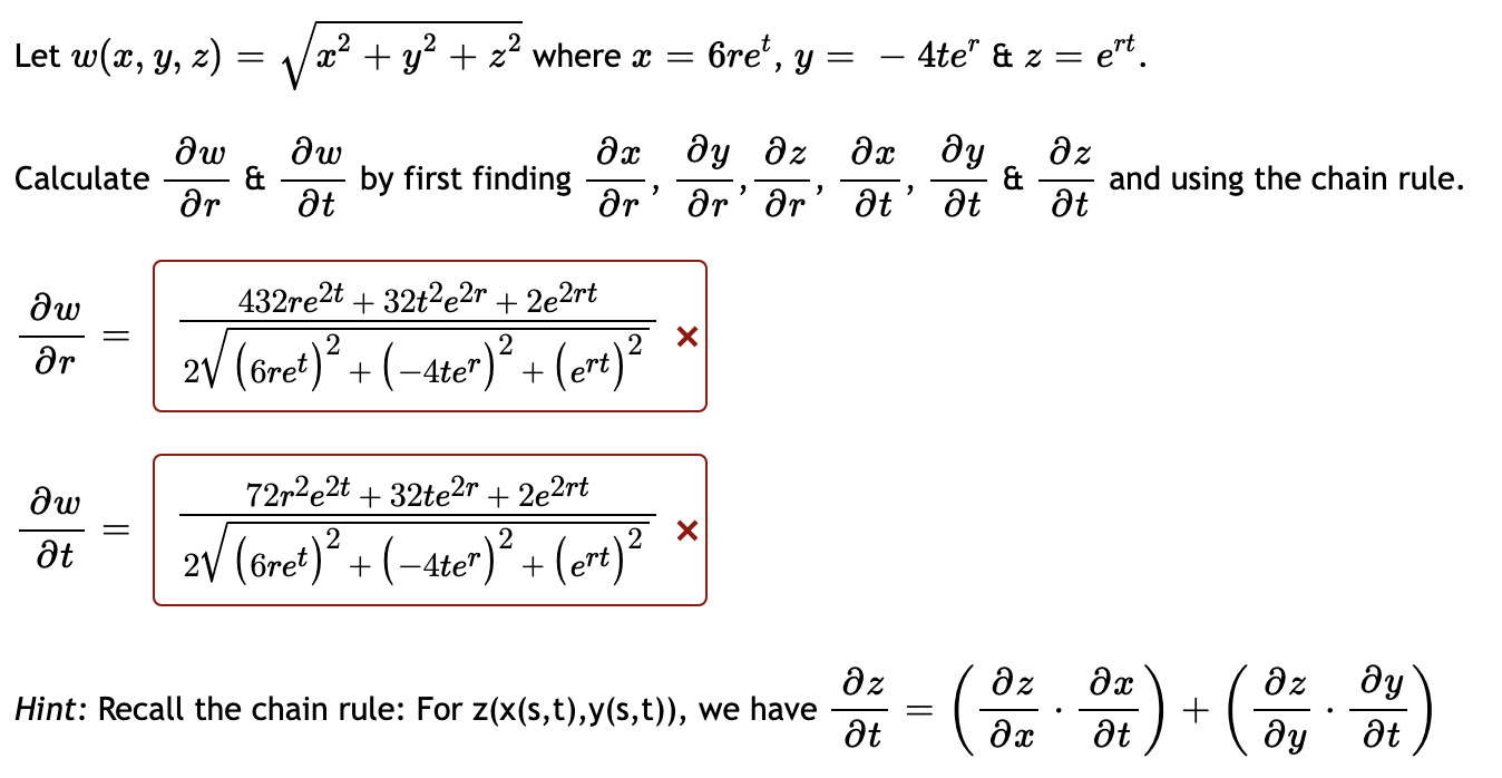 Solved Let W X Y Z X2 Y2 Z2 Where X 6ret Y −4ter And Z Ert