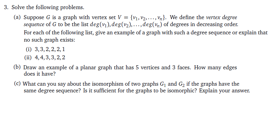 Solved 3. Solve the following problems. (a) Suppose G is a | Chegg.com