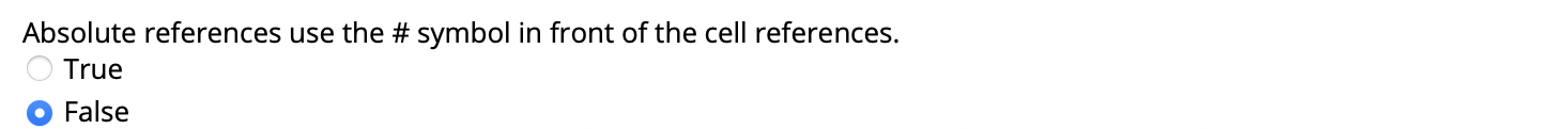Solved Absolute references use the # symbol in front of the | Chegg.com