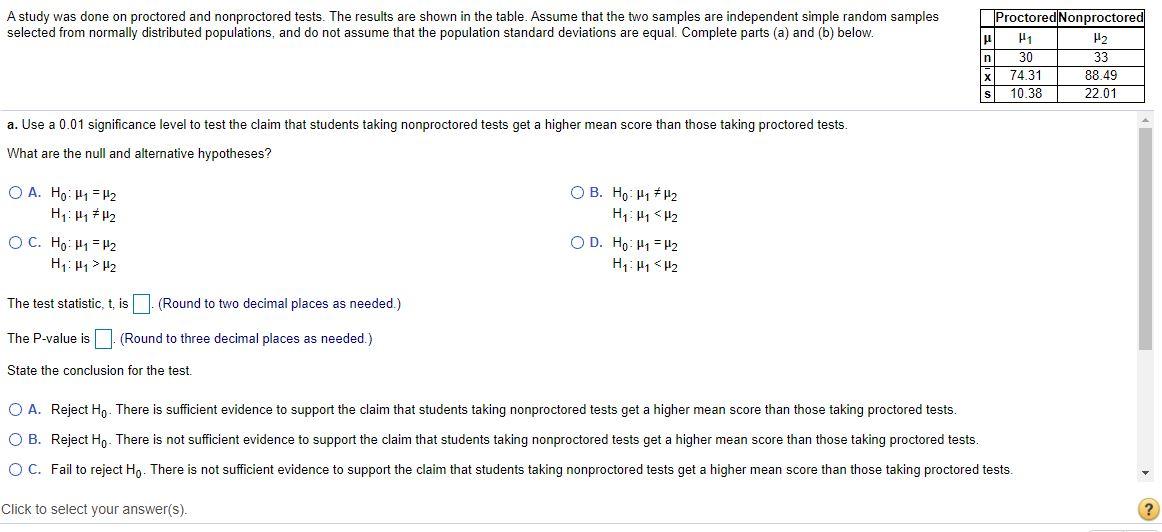 Solved A study was done on proctored and nonproctored tests. | Chegg.com