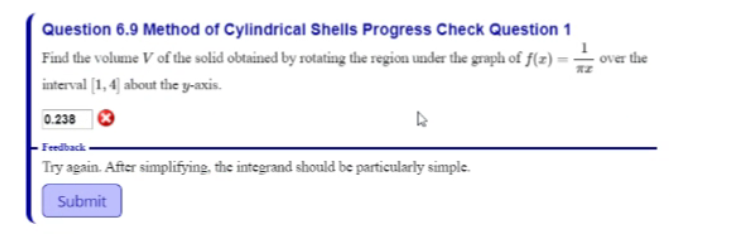 Cylindrical Shells Practice Problems Solved over the Question 6.9 Method of Cylindrical Shells | Chegg.com