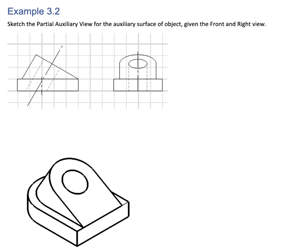 Solved Sketch The Partial Auxiliary View For The Auxiliary | Chegg.com