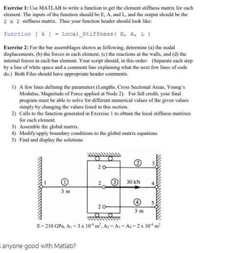 Solved Exercise 1: Use MATLAB to write a function to get the | Chegg.com