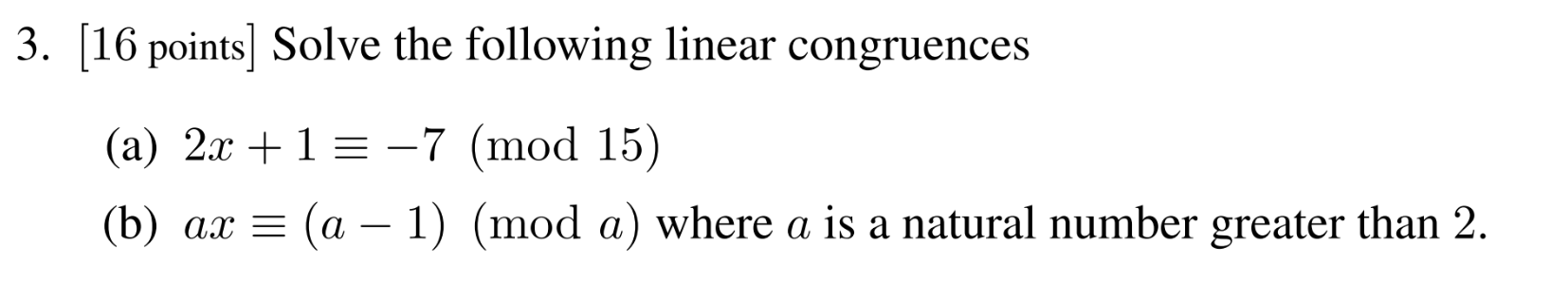 Solved [16 Points] Solve The Following Linear Congruences | Chegg.com