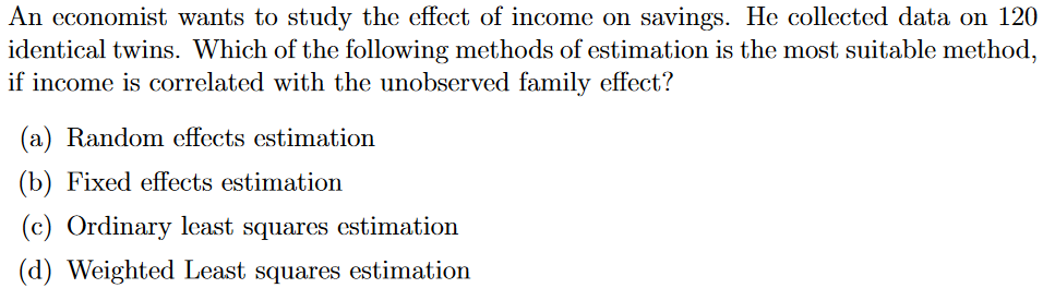 Solved An economist wants to study the effect of income on | Chegg.com