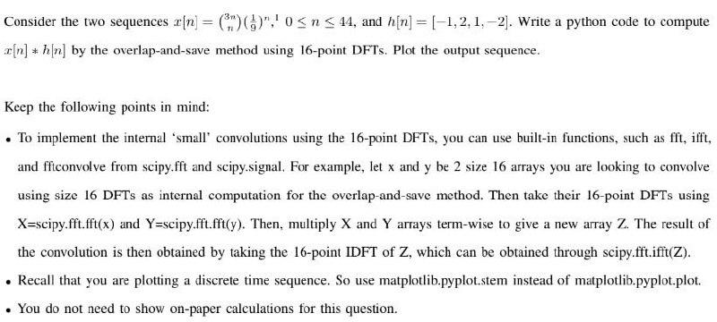 Solved Consider the two sequences x[n]=(3nn)(91)n,10≤n≤44, | Chegg.com
