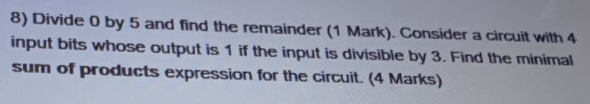 Solved 7) Consider A Function With Inputs A, B, C And D. The | Chegg.com