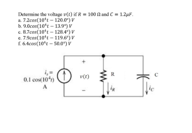 Solved Determine The Voltage V T If R 100 N And C 1 Chegg Com