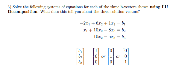 Solved 3) Solve The Following Systems Of Equations For Each | Chegg.com