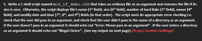 Solved 5. Write a C shell script named mod_if_demo.csh that | Chegg.com