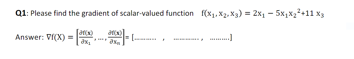 Solved ase find the gradient of scalar-valued function | Chegg.com