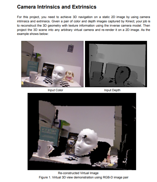 Camera Intrinsics and Extrinsics For this project,