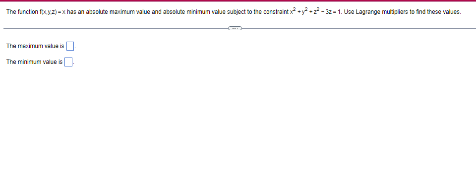 Solved The function f(x,y,z)=x has an absolute maximum value | Chegg.com