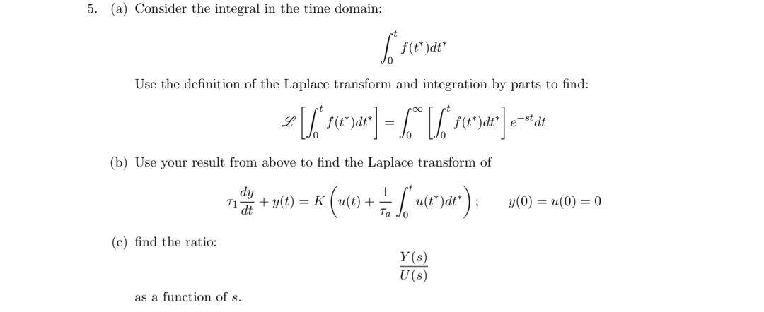 Solved 5. (a) Consider the integral in the time domain: | Chegg.com