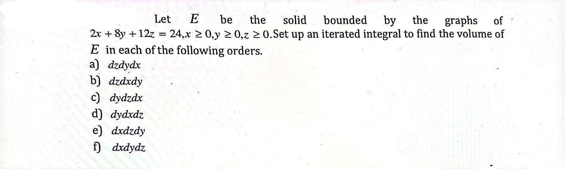 Solved Let E be the solid bounded by the graphs of | Chegg.com